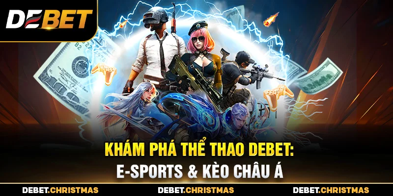 Thể Thao Debet - Sảnh cược trực tuyến máu lửa hàng đầu Thể Thao Debet - Sảnh cược trực tuyến máu lửa hàng đầu